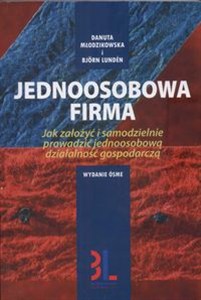 Obrazek Jednoosobowa firma Jak założyć i samodzielnie prowadzić jednoosobową działalność gospodarczą