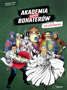 Obrazek Akademia Superbohaterów. Kolorowanka