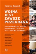 Zobacz : Wojna jest... - Honorata Zapaśnik