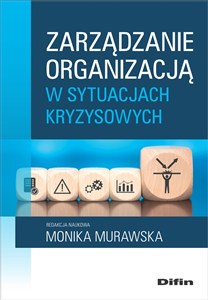 Obrazek Zarządzanie organizacją w sytuacjach kryzysowych