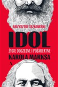 Idol Życie... - Krzysztof Iszkowski -  foreign books in polish 