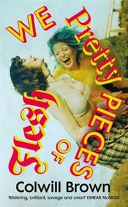 Picture of We Pretty Pieces of Flesh