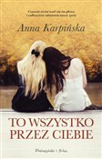 Zobacz : To wszystk... - Anna Karpińska
