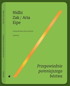 Zobacz : Przepowied... - Nidhi Zak/Aria Eipe