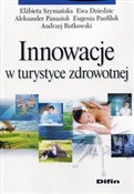 Innowacje ... - Elżbieta Szymańska, Ewa Dziedzic, Aleksander Panasiuk, Eugenia Panfiluk, Andrzej Rutkowski -  foreign books in polish 