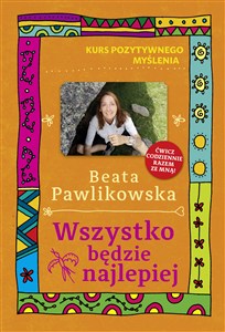 Picture of Kurs pozytywnego myślenia. Wszystko będzie najlepiej