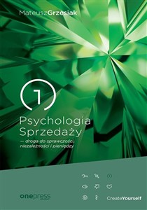 Obrazek Psychologia Sprzedaży droga do sprawczości, niezależności i pieniędzy (twarda oprawa)