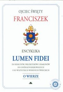 Obrazek Encyklika Lumen Fidei O wierze