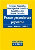 Polska książka : Prawo gosp... - Szymon Pszczółka, Marta Janina Skrodzka, Karol Skrodzki, Marek Zaremba