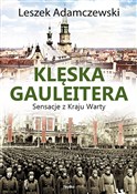 Klęska gau... - Leszek Adamczewski -  books in polish 