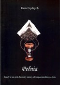 Pełnia Tom... - Kem Frydrych -  books from Poland