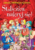 Stoliczku ... - i Wilhelm Grimm Jakub - Ksiegarnia w UK
