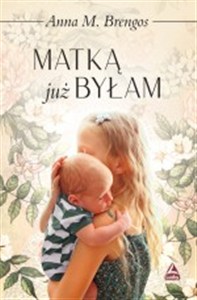 Obrazek Matką już byłam