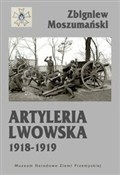 Książka : Artyleria ... - Zbigniew Moszumański