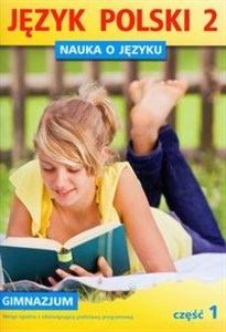 Obrazek Nauka o języku 2 Język polski Część 1 Gimnazjum