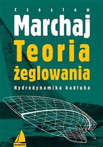Obrazek Teoria żeglowania Hydrodynamika kadłuba