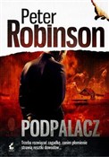 Podpalacz - Peter Robinson -  books in polish 