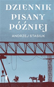 Obrazek Dziennik pisany później