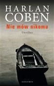 Zobacz : Nie mów ni... - Harlan Coben