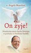 polish book : On żyje! Ś... - Angela Musolesi