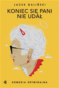 Obrazek Koniec się pani nie udał