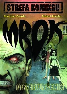 Obrazek Strefa Komiksu T.1 Mrok: Przebudzenie