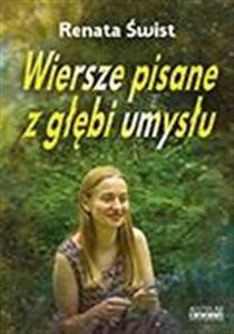Obrazek Wiersze pisane z głębi umysłu