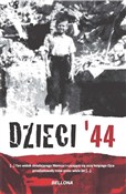 polish book : Dzieci `44... - Jerzy Mirecki
