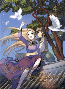 Obrazek Jej opowieść o Shim Chong. Tom 4