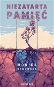 Niezatarta... - Monika Dybowska -  books in polish 