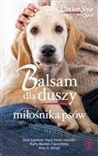 polish book : Balsam dla... - Mark Victor Hansen, Jack Canfield, Marty Becker, Carol Kline, Amy D. Shojai