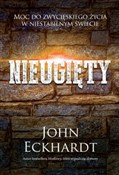 Książka : Nieugięty - John Eckhardt