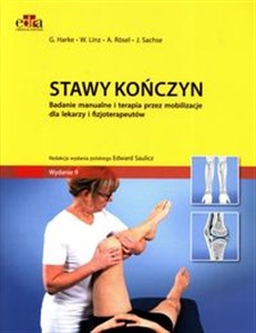 Obrazek Stawy kończyn Badanie manualne i terapia przez mobilizacje