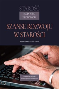 Obrazek Starość jak ją widzi psychologia