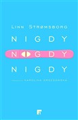 Nigdy nigd... - Linn Stromsborg - Ksiegarnia w UK