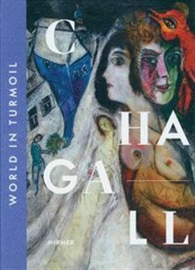 Obrazek Chagall: World in Turmoil