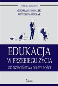 Obrazek Edukacja w przebiegu życia Od dzieciństwa do starości