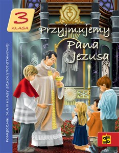 Obrazek Przyjmujemy Pana Jezusa 3 Podręcznik Szkoła podstawowa