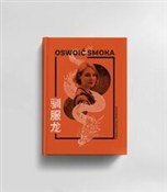 Zobacz : Oswoić smo... - Weronika Truszczyńska