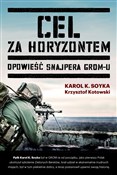 polish book : Cel za hor... - Karol Soyka, Krzysztof Kotowski