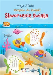 Obrazek Moja Biblia kropka do kropki Stworzenie świata