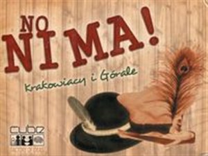 Obrazek No Ni Ma! Krakowiacy i Górale