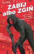 Zabij albo... - Ed Brubaker, Sean Phillips, Elizabeth Breitweiser -  Polish Bookstore 