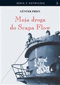 Moja droga... - Gunter Prien -  foreign books in polish 