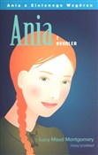 Zobacz : Ania z Avo... - Lucy Maud Montgomery