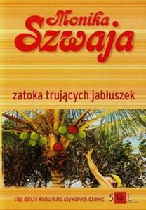 Obrazek Zatoka trujących jabłuszek