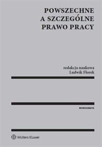 Picture of Powszechne a szczególne prawo pracy