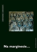 Na margine... - Edward Kossoy -  Książka z wysyłką do UK