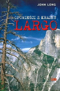 Obrazek Opowieści z krainy Largo