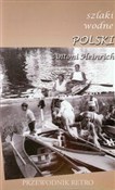 Szlaki wod... - Antoni Heinrich -  Książka z wysyłką do UK